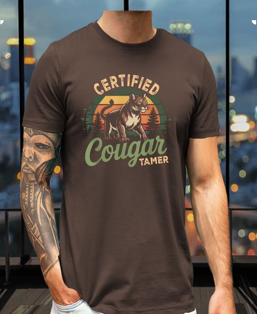 Certified Cougar Tamer Tee – Funny Wilderness-Inspired Adult Humor Shirt