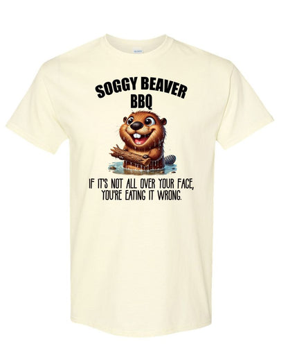Soggy Beaver BBQ Tee – Messy Grillin’ Humor Shirt