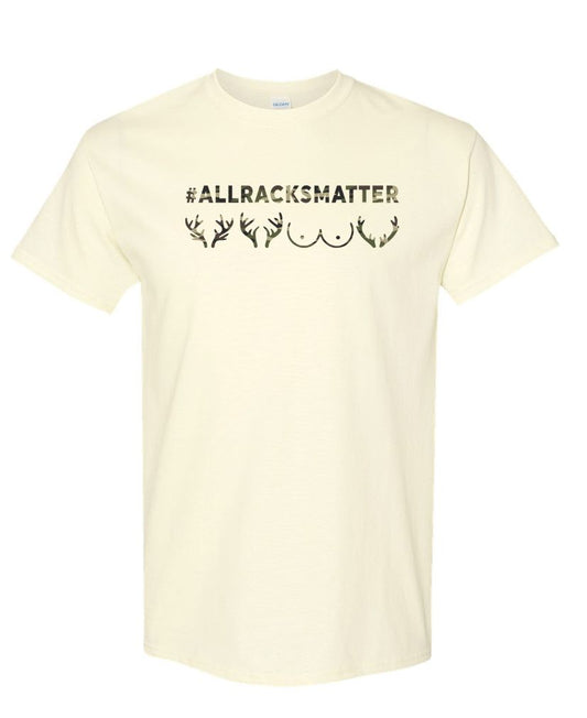 #AllRacksMatter Tee – Funny Hunting & Humor Combo Shirt