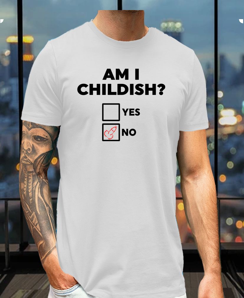 Am I Childish? Funny Immature Humor Tee – Doodle Check Mark Edition